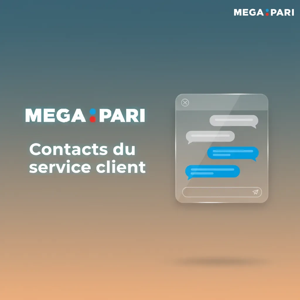 Contacts du service client: Assistance dépôts/retraits/vérification. Chat 24/7, support@megapari.com, finance@megapari.com